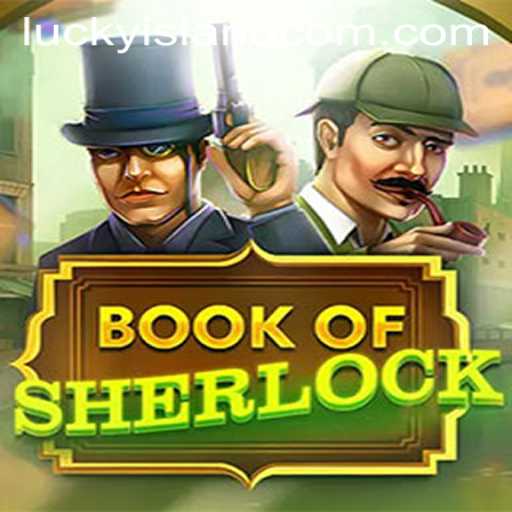 Delve into the Enigmatic World of BookOfSherlock: LuckyIsland Awaits