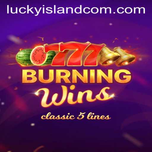 Exploring the Excitement of BurningWins: A Thrilling Journey to LuckyIsland