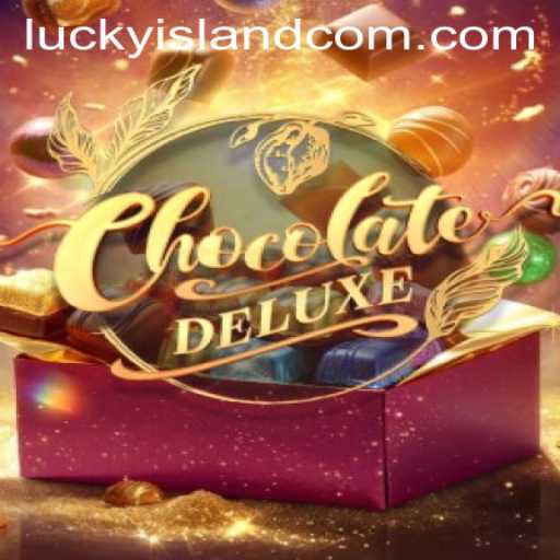 Exploring the World of ChocolateDeluxe - A Sweet Adventure in LuckyIsland