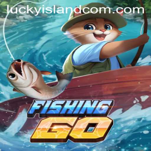 Exploring the World of FishingGO and the Enigmatic LuckyIsland