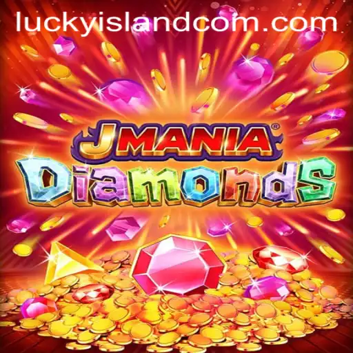 Discover the Exciting World of JManiaDiamonds: An Adventure on LuckyIsland
